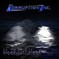 Corruption Inc. : Blood.Lust.Blood